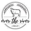 Over The River Felt