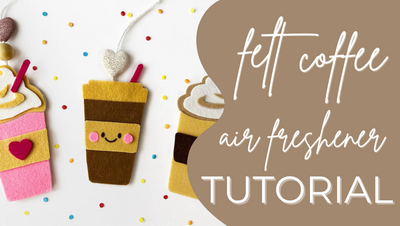 Felt Air Fresheners Tutorial