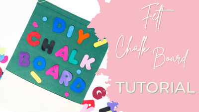 Felt Chalkboard Tutorial