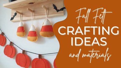 Fall Felt Crafting Ideas