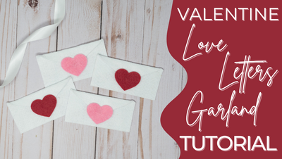 Valentine Love Letter Garland